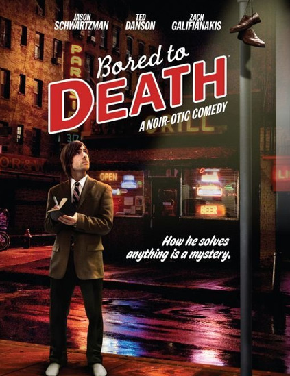 bored to death